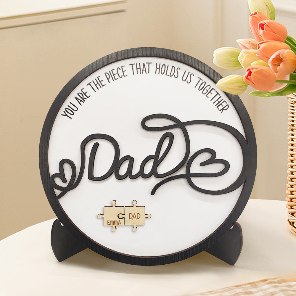 Personalized Dad Round Puzzle Plaque You Are the Piece That Holds Us Together Father's Day Gift - myphotowalletau
