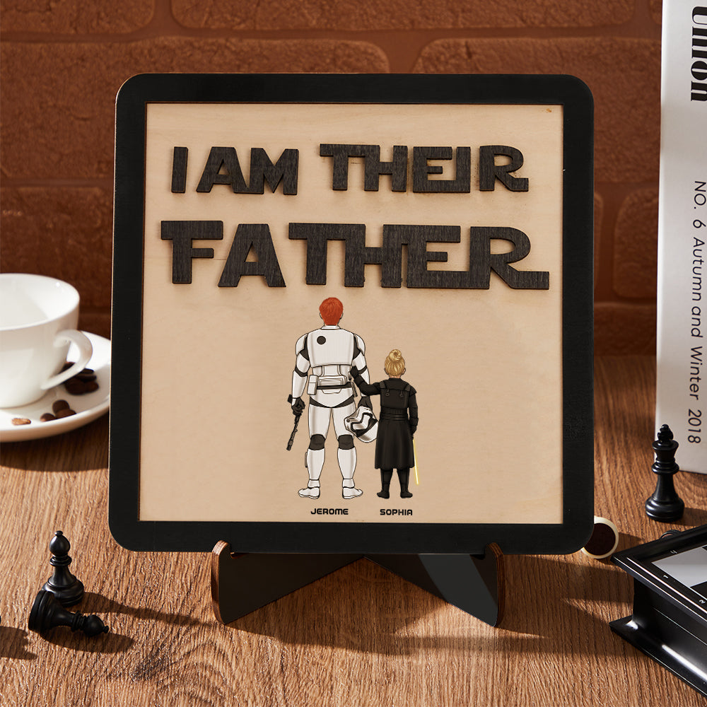 Personalized I Am Their Father Sign Wooden Plaque Father's Day Gift - auphotomugs